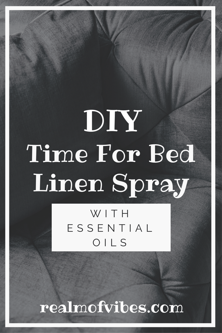DIY Time for Bed Linen&nbsp;Spray